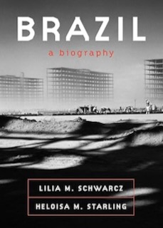 Brazil, A Biography by Lilla M. Schwarc. A good book to read if interested in the history of Brazil. 