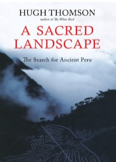 Hugh Thomson's research and exploration in Peru